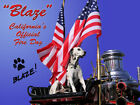 Blaze-California's Official Fire Dog Metal Sign