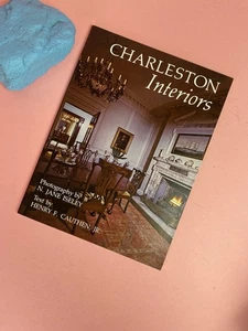 (1982) CHARLESTON INTERIORS - Preservation Society of Charleston South Carolina - Bild 1 von 7