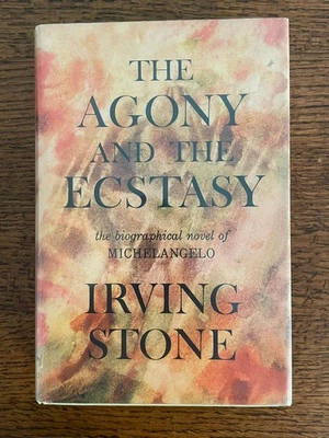 SIGNED 1st Edition The Agony and the Ecstasy IRVING STONE 1961 HC DJ Inscribed - Image 1 of 4