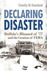 Timothy W. Kneeland Declaring Disaster (Hardback) (UK IMPORT)