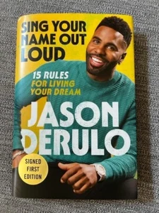 Sing Your Name Out Loud SIGNED by JASON DERULO First Edition Hardcover - Picture 1 of 3