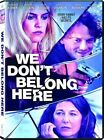 We Don't Belong Here (Dvd) Catherine Keener Anton Yelchin Kaitlyn Dever
