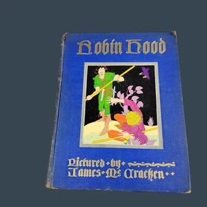 Robin Hood Vintage Illustrated Book By James McCracken 1933 - Picture 1 of 10