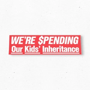 Spending KIDS INHERITANCE Bumper Sticker - Funny Vintage Style Vinyl Decal 80s - Bild 1 von 4