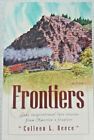 2000 Frontiers By Colleen L. Reece ~ 4 Love Stories Flower Of Seattle, West, Etc