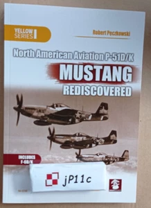NAA P-51D/K Mustang Rediscovered - MMPBooks (Yellow Series) - Picture 1 of 9