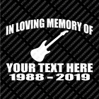 In Loving Memory Custom Guitar Music Band Window Decal Memorial Sticker