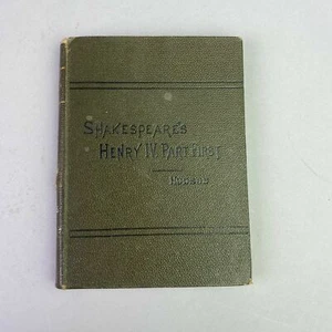 The First Part of the History of Henry IV (Shakespeare -1896)HN Hudson/Ginn&Co. - Picture 1 of 12