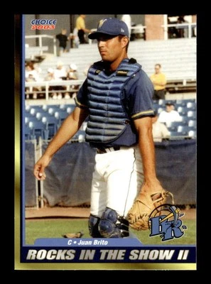 2003 Choice Wilmington Blue Rocks In The Show II #5 Juan Brito NM BXCP07 - Image 1 of 2