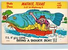 Postcard TX Mathis Comic Huge Fish Greetings Mathis Texas Eat With Dot O07