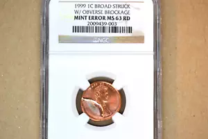 1999 Lincoln Cent- Broadstruck w/ Obverse Brockage- NGC MS-63 RD.    Dramatic!! - Picture 1 of 5