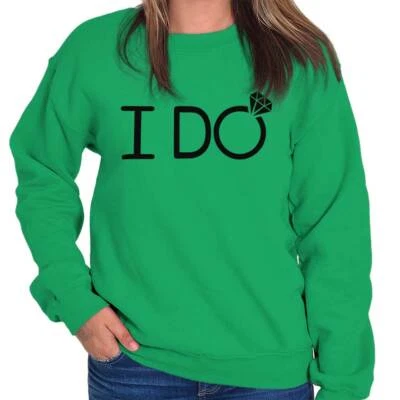 I Do Boda Novia Despedida de Soltera Regalo Mujer Cuello Redondo Sudadera Pullover Foto 1 de 4