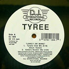 TYREE  LONELY NO MORE  1990  DJ INTERNATIONAL DJ 808 Vinyl  PopStar  BMI  33 RPM