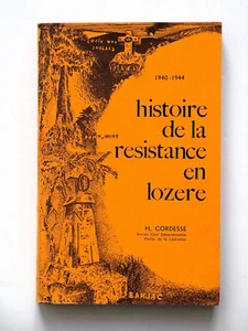 Histoire de la résistance en Lozère 1940-1944  -  F.F.I. des Cévennes - Imagen 1 de 13
