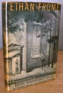 ETHAN FROME The Play 1936 1st Ed. Edith Wharton O & D Davis - Picture 1 of 6