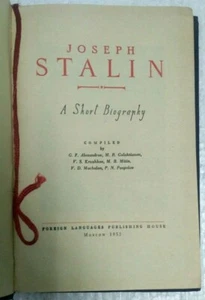 MOSCÚ 1952: JOSEPH STALIN UNA BREVE BIOGRAFÍA DE G F ALEXANDROV ETC ILLUS HB - Imagen 1 de 5