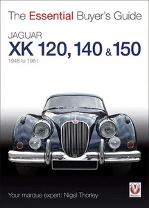 Jaguar XK 120 140 150 Buyer's Guide 48-61 RESTORE WORKSHOP REPAIR MANUAL BOOK - Picture 1 of 1