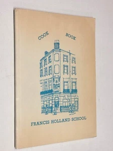 Francis Holland School COOKBOOK British Oxford England Girls Junior Senior - Picture 1 of 5