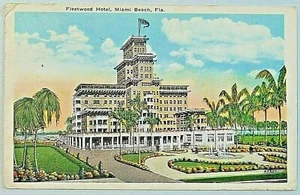 Fleetwood Hotel Miami Beach Florida 1927 White Border Postcard 9171 - Picture 1 of 2