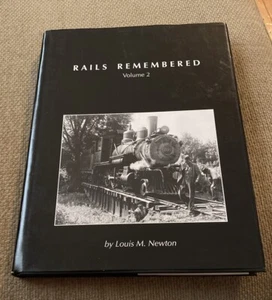 Rails Remembered Volume 2 von Louis M Newton mit Schutzumschlag - Bild 1 von 3