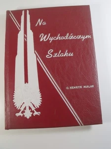 Na Wychodzczym Szlaku - O. Henryk Malak - 1952 - POLISH BOOK - Imagen 1 de 10