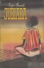 Buch: Jubiaba, Amado, Jorge. 1956, Volk und Welt Verlag, gebraucht, mittelm&#228;&#223;ig