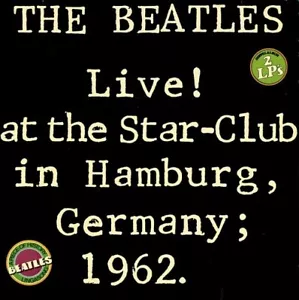 THE BEATLES Live! At The Star-Club In Hamburg, Germany; 1962 Album LP Bellaphon - Picture 1 of 11