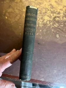Romantic Passages in Southwestern History by A.B. Meek, 1857 edition - Picture 1 of 9