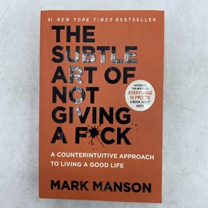 The Subtle Art of Not Giving a Fck: Counterintuitive Approach Living a Good Life - Picture 1 of 10