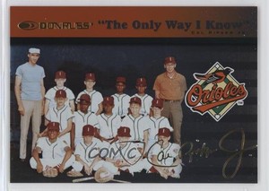 1997 Donruss Cal Ripken Jr The Only Way I Know /5000 Cal Ripken Jr #4 HOF