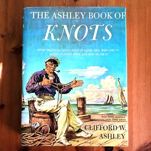 The Ashley Book of Knots by Clifford W. Ashley Hardcover 1944 Vintage 1940s - Imagen 1 de 8