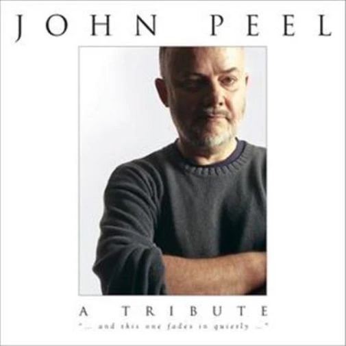 Various Artists John Peel A Tribute 2 CDs 2005