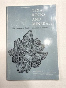 Texas Rocks & Minerals Girard 1972 Guidebook 6 Univ of Texas Amateur Geology - Bild 1 von 8