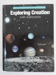 Apologia Exploring Creation with Astronomy Textbook Young Explorers Series - Imagen 1 de 2