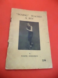 SIGNED old antique book BOXING TEACHES A BOY eugene henderson AUTOGRAPHED boxer - Picture 1 of 6