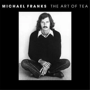 Michael Franks The Art of Tea (Vinyl) 12" Album (UK IMPORT) - Picture 1 of 2