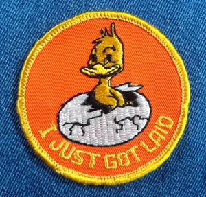 NOS 70s Vintage I Just Got Laid Embroidered 3" Patch Duck Chick Funny Naughty - Picture 1 of 3