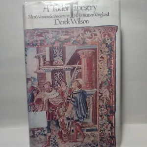 Tudor Tapestry : Men, Women and Society in Reformation England - Picture 1 of 16