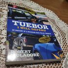 Tuebor I Will Defend: An Anatomy of a Michigan State Police Trooper -SIGNED