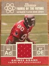 2007 Bowman Fabric Of The Future Gaines Adams FF-GA Tampa Bay Buccaneers