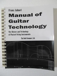 Manual of Guitar Technology by Franz Jahnel 2000 Paperback Sprial Bound -Luthier - Picture 1 of 18