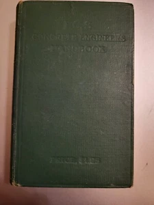 L.C.S. Concrete Engineer's Handbook, 1911 BOOK CONVENIENT REFERENCE - Foto 1 di 7