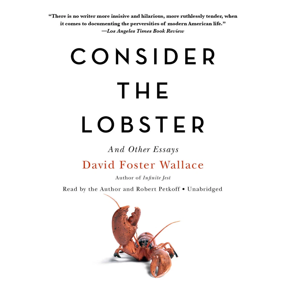Consider the Lobster, and Other Essays by David Foster Wallace 2017 Unabridged C - image 1 of 1
