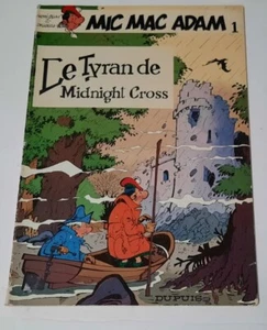 BD Mic Mac Adam Le Tyran de Midnight Cross Dupuis EO 1982 French Comic - Picture 1 of 4