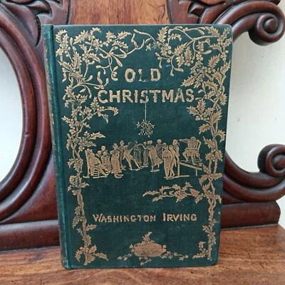 Old Christmas by Washington Irving, illustrated by R. Caldecott 1882 HB Foto 1 de 4