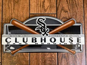 CHICAGO WHITE SOX CLUBHOUSE PASS REQUIRED SIGN 18x9 - Picture 1 of 1