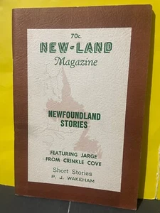 New-Land Magazine,Newfoundland Stories,P.J.Wakeham,Vol 24,Autumn 1973 - Imagen 1 de 4