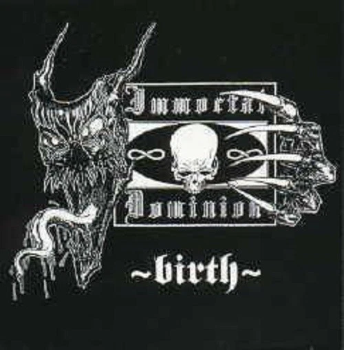 * DISC ONLY * / CD (EP SINGLE) /  Immortal Dominion ‎– Birth  Foto 1 de 1