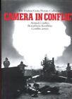 Camera In Conflict The Hulton Getty Picture Collection Band 1 Bewaffnete Konfl