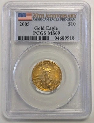 2005 -$10 Gold American Eagle - 20th Anniversary Label- PCGS MS 69  - Image 1 of 4
